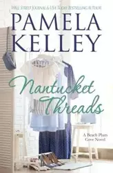 Nantucket Threads - Kelley Pamela M.