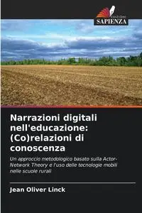 Narrazioni digitali nell'educazione - Jean Oliver Linck