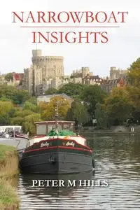 Narrowboat Insights - Peter Hills M