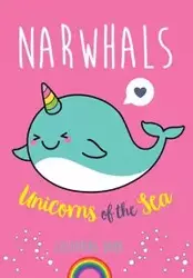 Narwhals - Rose Christina