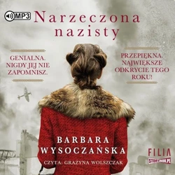 Narzeczona nazisty audiobook - Barbara Wysoczańska