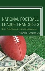 National Football League Franchises - Jozsa Frank P Jr.