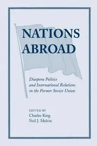 Nations Abroad - Charles King