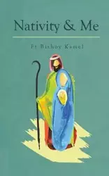 Nativity and Me - Kamel Bishoy