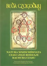 Natura wszechświata Czas i jego rodzaje Rachuba czasu - Beda Czcigodny