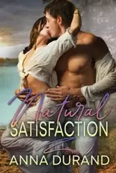 Natural Satisfaction - Anna Durand