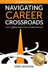 Navigating Career Crossroads - Jackson Jane