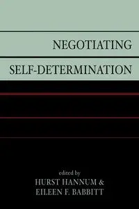 Negotiating Self-Determination - Hannum Hurst