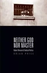 Neither God nor Master - Brian Price