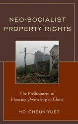 Neo-Socialist Property Rights - Ho Cheuk-Yuet