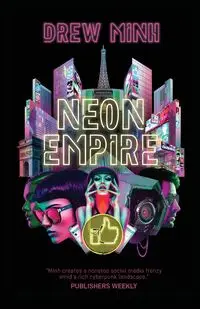 Neon Empire - Minh Drew