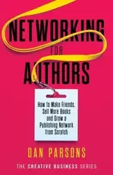 Networking for Authors - Dan Parsons