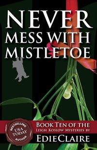 Never Mess with Mistletoe - Claire Edie