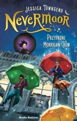 Nevermoor T.1 Przypadki Morrigan Crow - Jessica Townsend