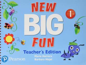New Big Fun 1. Teacher's Edition - Mario Herrera, Barbara Hojel