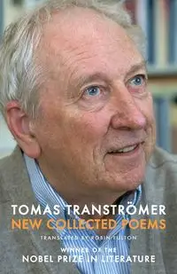 New Collected Poems - Tomas Tranströmer