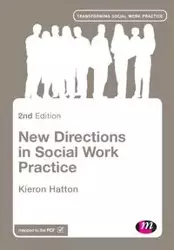 New Directions in Social Work Practice - Hatton Kieron