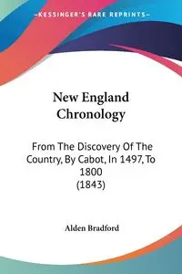 New England Chronology - Bradford Alden