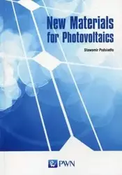 New Materials for Photovoltaics - Sławomir Podsiadło