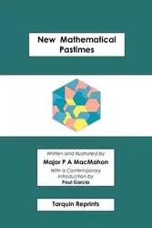 New Mathematical Pastimes - Percy MacMahon