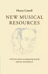 New Musical Resources - Henry Cowell