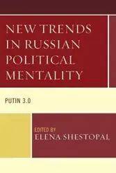 New Trends in Russian Political Mentality - Shestopal Elena