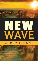 New Wave - Lane Jerry L.