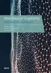 New Ways of Organizing - Herman Kuipers