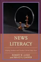 News Literacy - Robert W. Janke