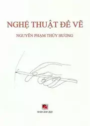 Nghệ Thuật Để Vẽ - Thuy Huong Nguyen Pham