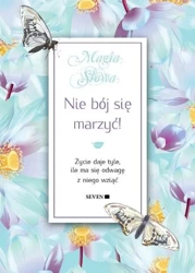 Nie bój się marzyć - Isabel Mauro