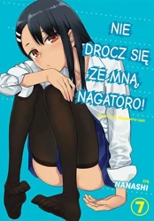 Nie drocz się ze mną, Nagatoro! Tom 7 - Nanashi