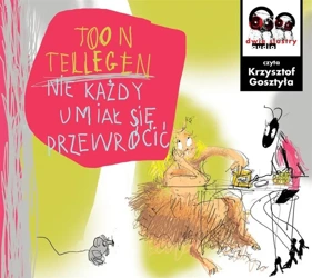 Nie każdy umiał się przewrócić - Toon Tellegen, Ewa Stiasny, Jadwiga Jędryas, Krzy