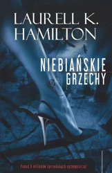 Niebiańskie grzechy - Laurell K. Hamilton