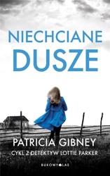 Niechciane dusze - Gibney Gibney