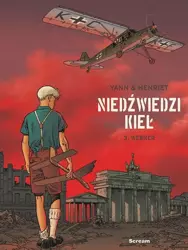 Niedźwiedzi Kieł T.3 Werner - Yann, Alain Henriet