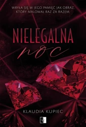 Nielegalna noc - Klaudia Kupiec