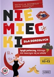 Niemiecki dla dorosłych. Język potoczny, którego nie nauczysz się w szkole - Patrycja Reinbold