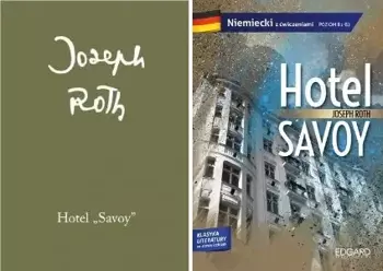 Niemiecki z ćwiczeniami Hotel Savoy + Hotel Savoy - Joseph Roth