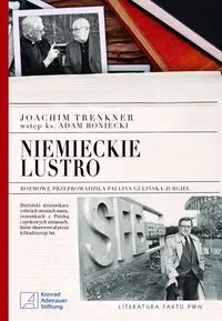 Niemieckie lustro - Joachim Trenkner, Paulina Gulińska-Jurgiel