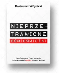 Nieprzetrawione ośmiorniczki - Kazimierz Wóycicki