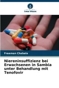 Niereninsuffizienz bei Erwachsenen in Sambia unter Behandlung mit Tenofovir - Freeman Chabala