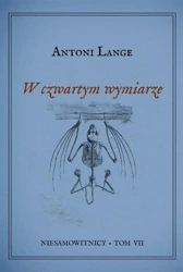 Niesamowitnicy T.7 W czwartym wymiarze - Antoni Lange