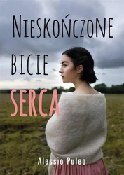 Nieskończone bicie serca - Alessio Puleo, Ewa Ziembińska