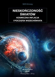 Nieskończoność światów - Will Kinney