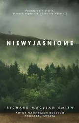 Niewyjaśnione w.2022 - Richard MacLean Smith