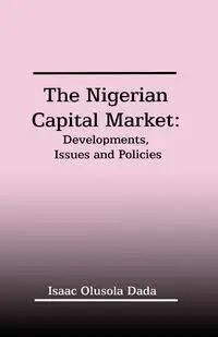 Nigerian Capital Market - Isaac Olusola Dada