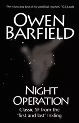 Night Operation - Owen Barfield