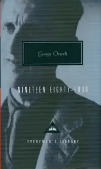 Nineteen Eighty-Four - George Orwell