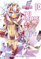 No Game No Life. Light Novel. Tom 10 - Kamiya Yuu